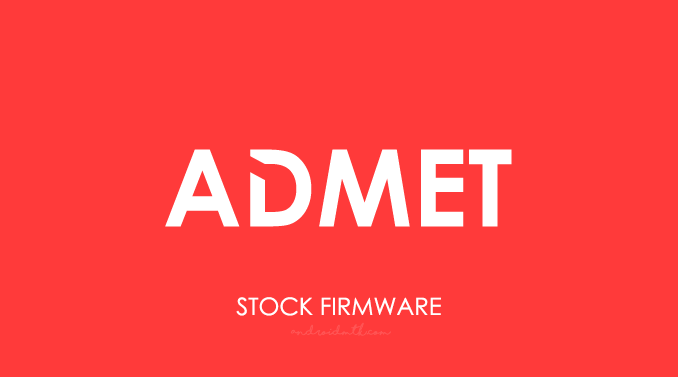 Admet Stock ROM Firmware