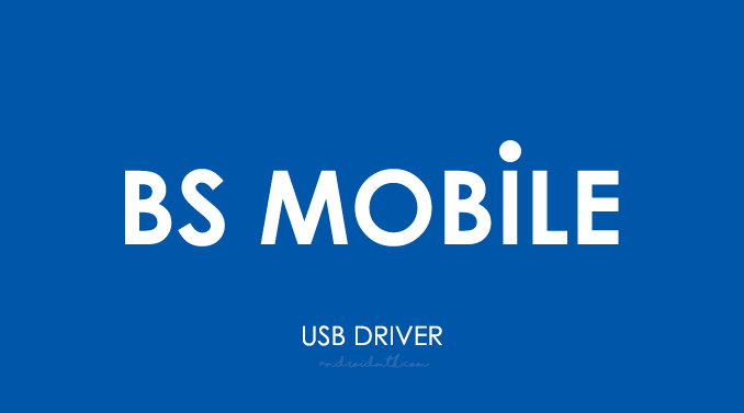 BS Mobile USB Driver