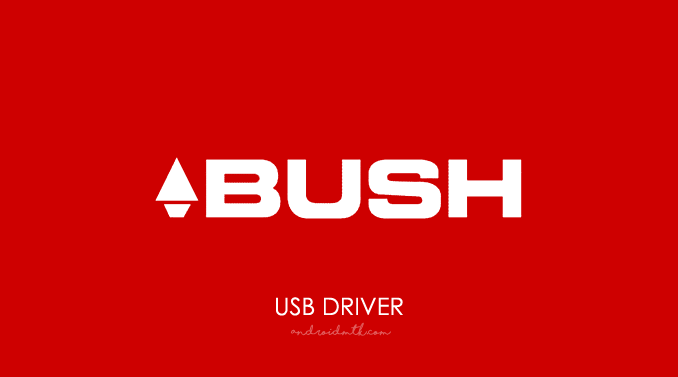 Bush USB Driver