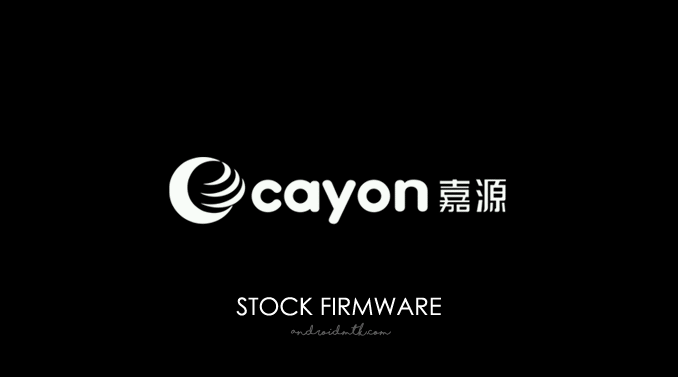 Cayon Stock ROM