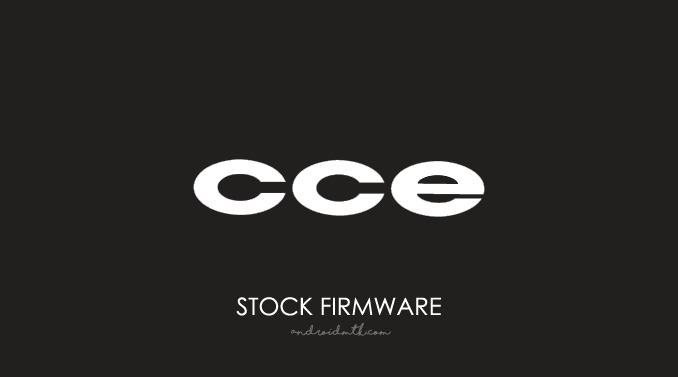 CCE Stock ROM Firmware