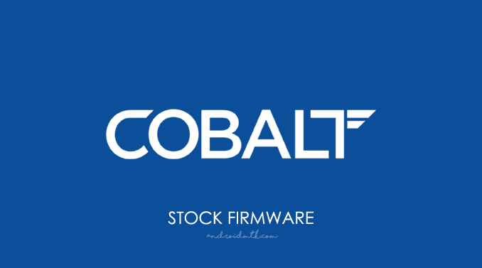 Cobalt Stock ROM Firmware