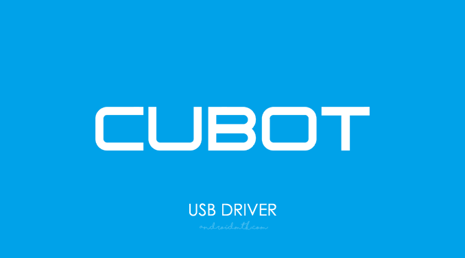 Cubot USB Driver