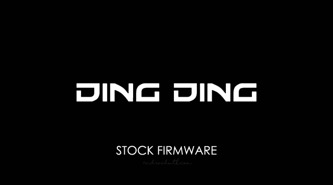 DingDing Stock ROM