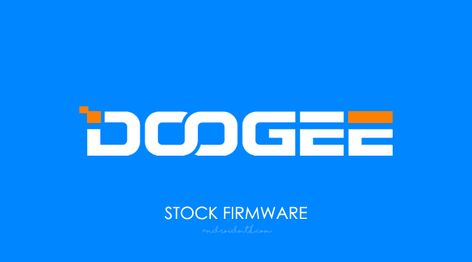 Doogee Stock ROM Firmware