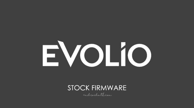 Evolio Stock ROM Firmware