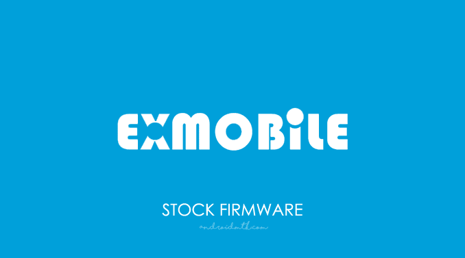 EXMobile Stock ROM Firmware