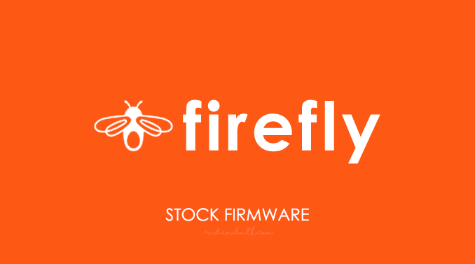 Firefly Stock ROM Firmware