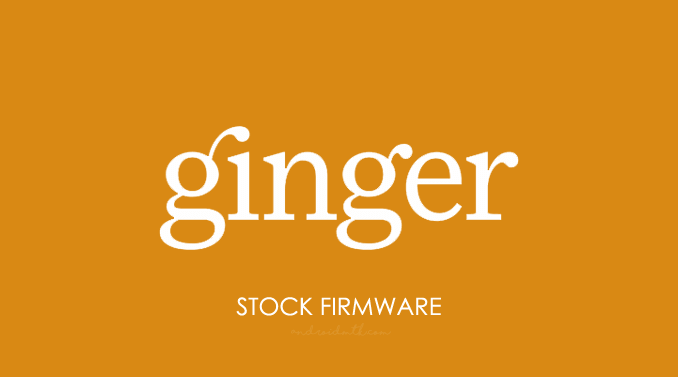Ginger Stock ROM
