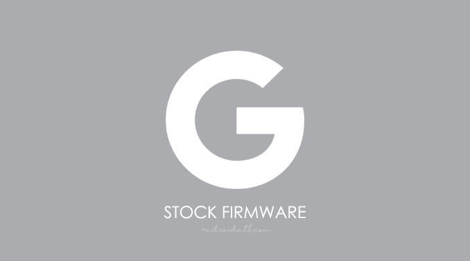 Google Stock ROM Firmware