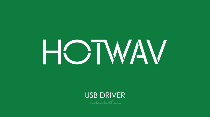 Hotwav USB Driver