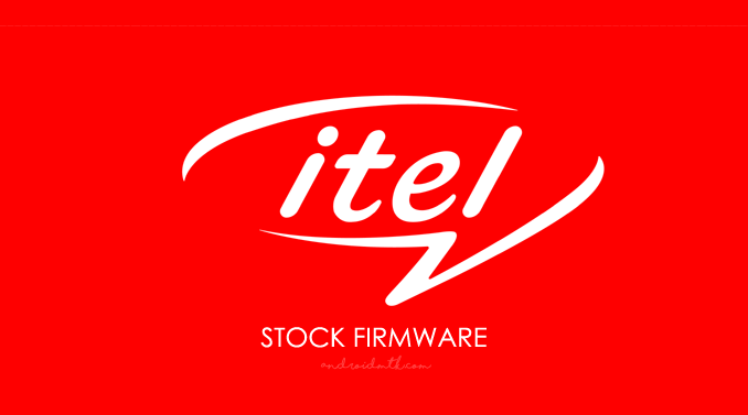 Itel Stock ROM Firmware