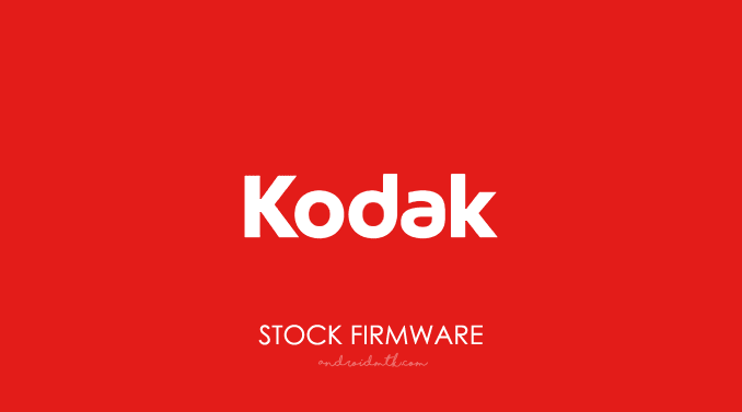 Kodak Stock ROM Firmware