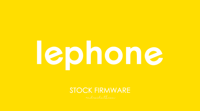 Lephone Stock ROM Firmware