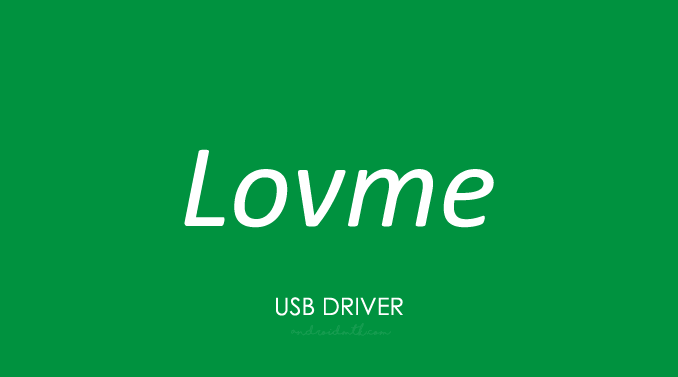 Lovme USB Driver