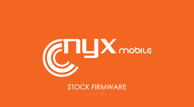 Nyx Stock ROM Firmware