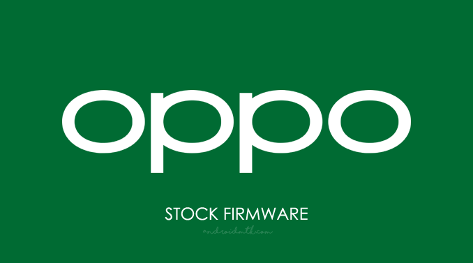 Oppo Stock ROM Firmware