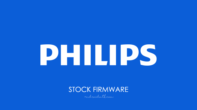 Philips Stock ROM