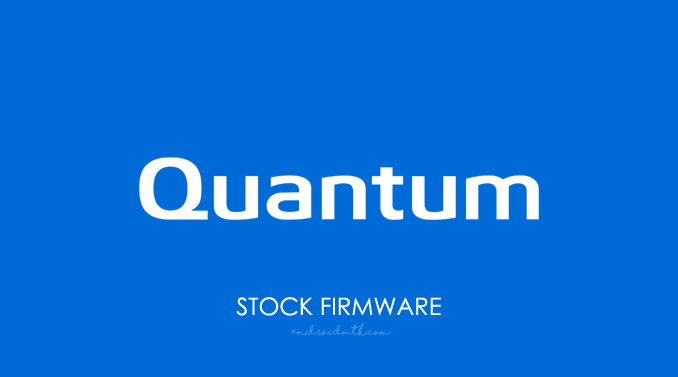 Quantum Stock ROM
