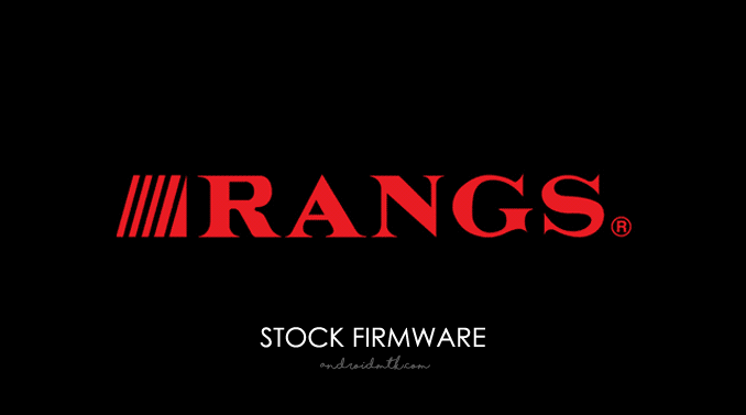 Rangs Stock ROM Firmware