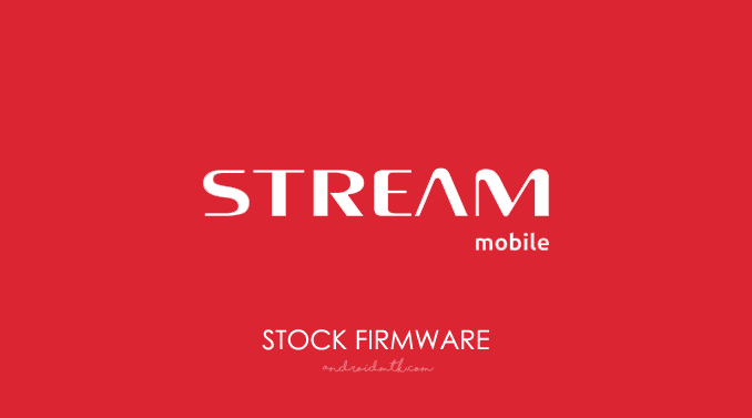 Stream Stock ROM Firmware