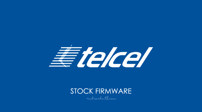 Telcel Stock ROM