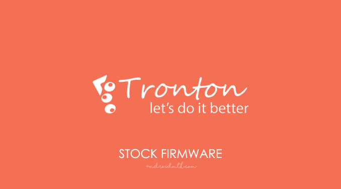 Tronton Stock ROM