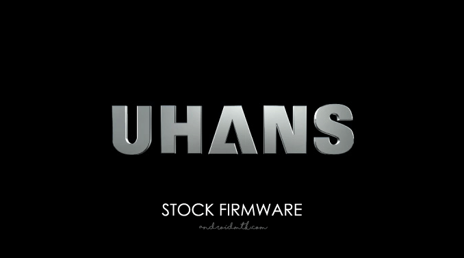 Uhans Stock ROM