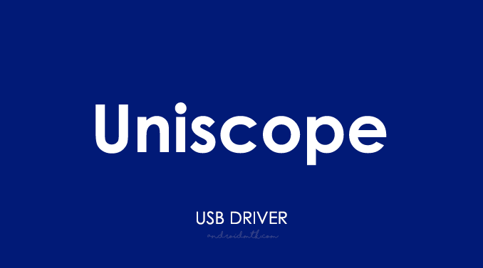 Uniscope USB Driver
