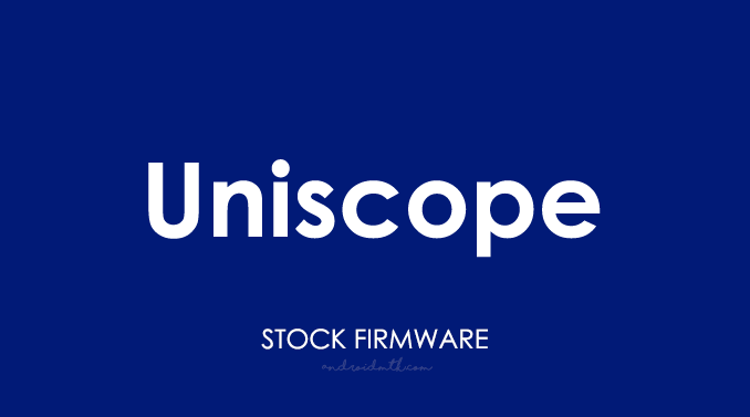 Uniscope Stock ROM