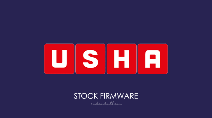 Usha Stock ROM