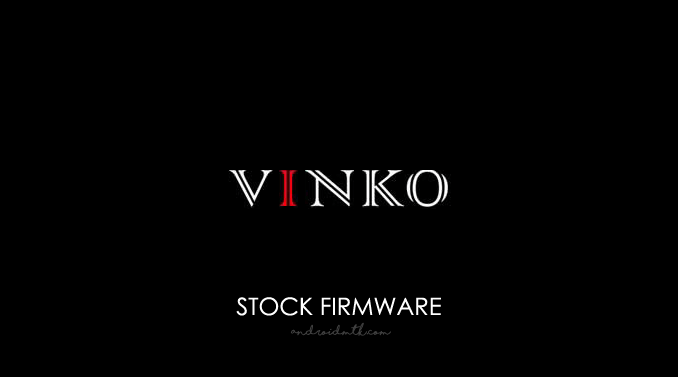 Vinko Stock ROM Firmware