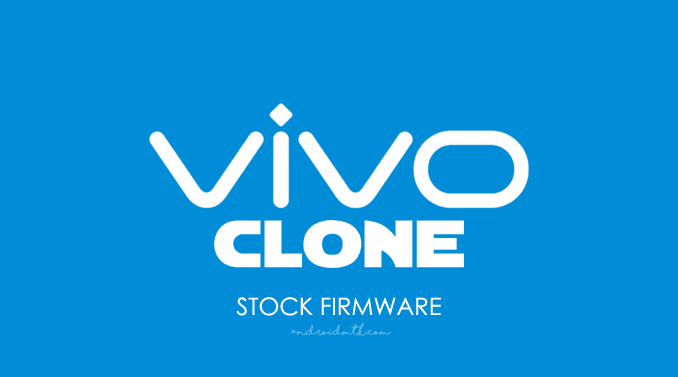Vivo Clone Stock ROM Firmware