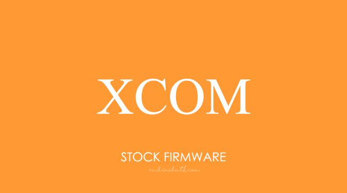 Xcom Stock ROM