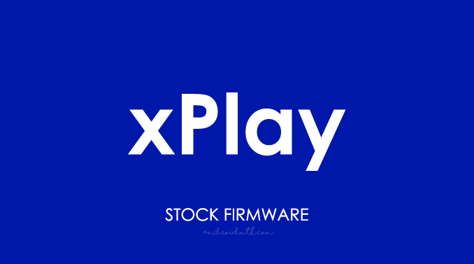 Xplay Stock ROM