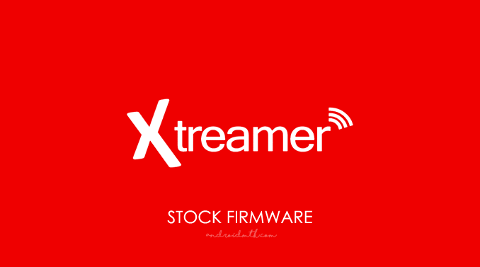 Xtreamer Stock ROM